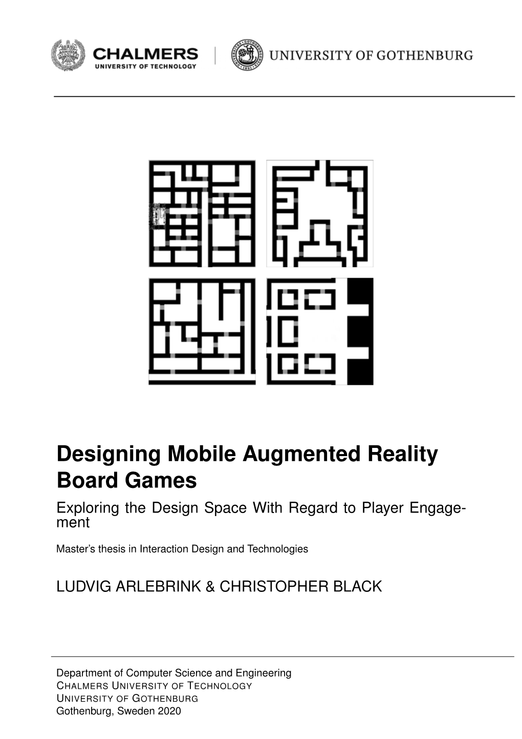 Designing Mobile Augmented Reality Board Games Exploring the Design Space with Regard to Player Engage- Ment