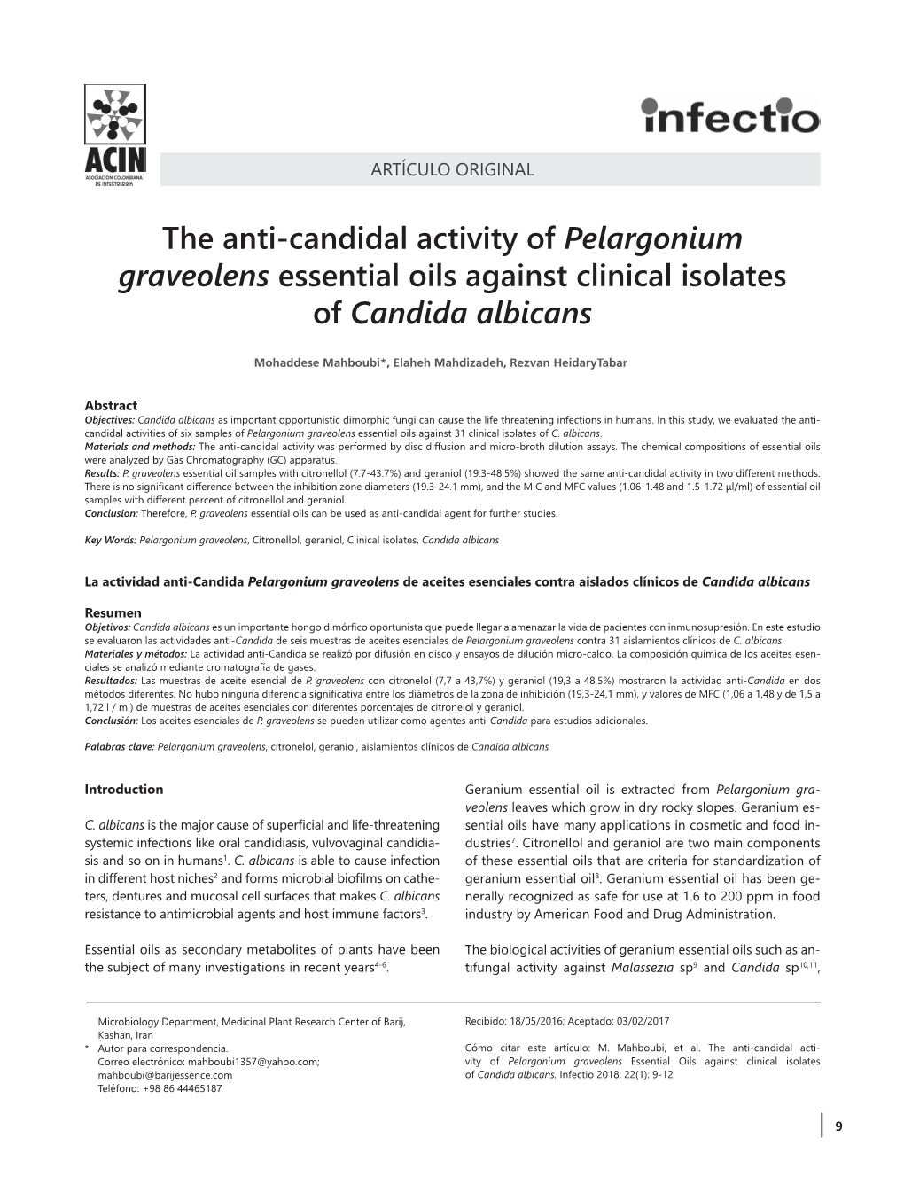 Geranium Essential Oil Is Extracted from Pelargonium Gra- Veolens Leaves Which Grow in Dry Rocky Slopes