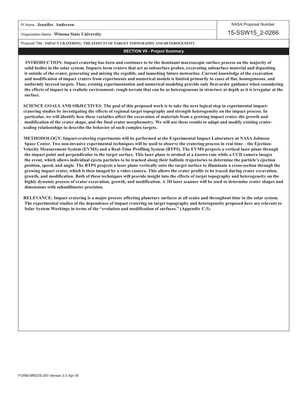 IMPACT CRATERING: the EFFECTS of TARGET TOPOGRAPHY and HETEROGENEITY Submitted to NASA Research Announcement NNH15ZDA001N-SSW, Solar System Workings