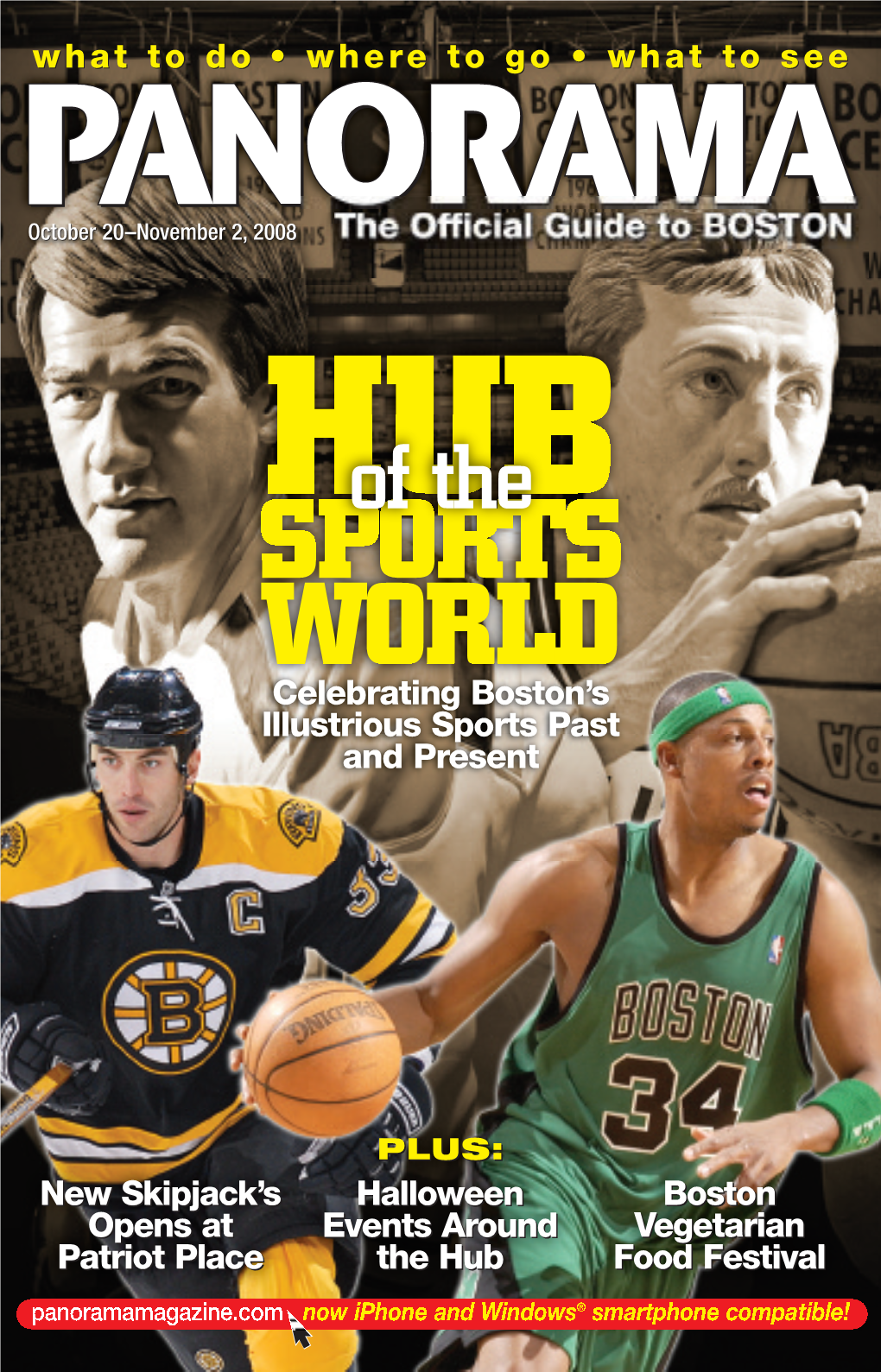 SPORTS WORLD Celebrating Boston’S Illustrious Sports Past and Present