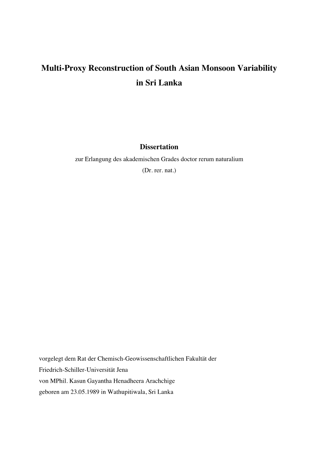 Multi-Proxy Reconstruction of South Asian Monsoon Variability in Sri Lanka