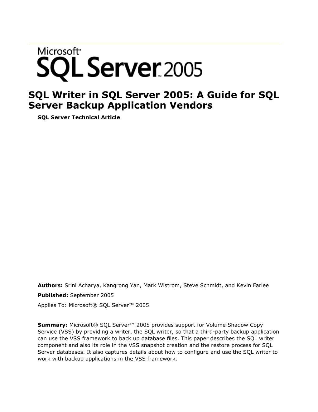 Applies To: Microsoft SQL Server 2005