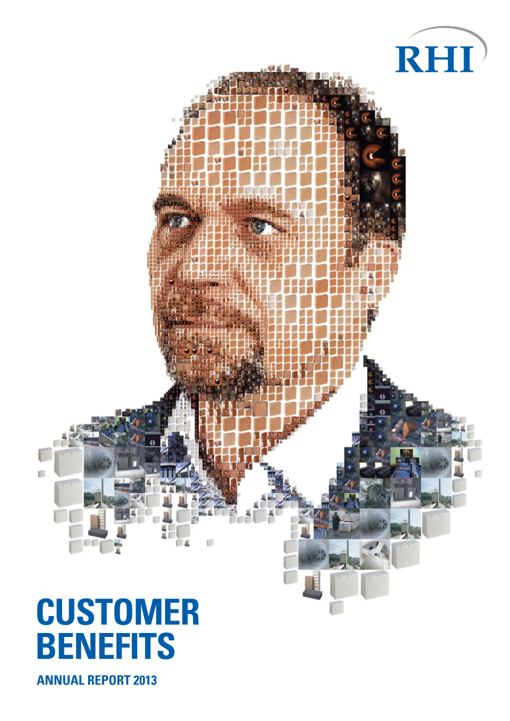 Customer Benefits Annual Report 2013