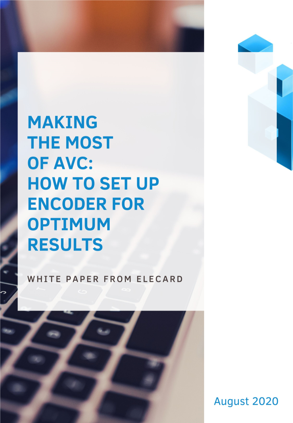 AVC to the Max: How to Configure Encoder
