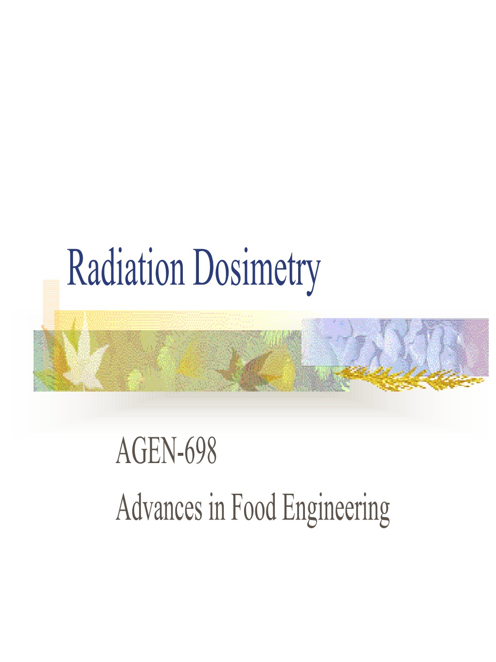 Radiation Dosimetry