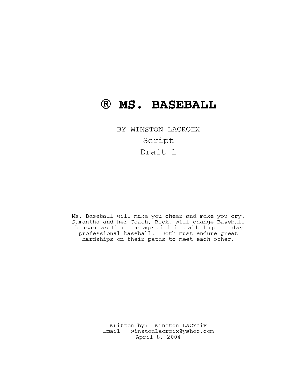 ® Ms. Baseball