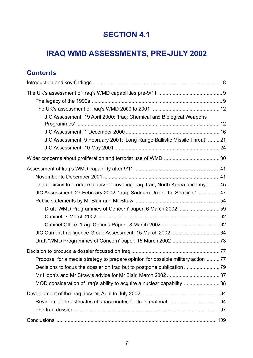 4.1 Iraq's WMD Assessments, Pre-July 2002