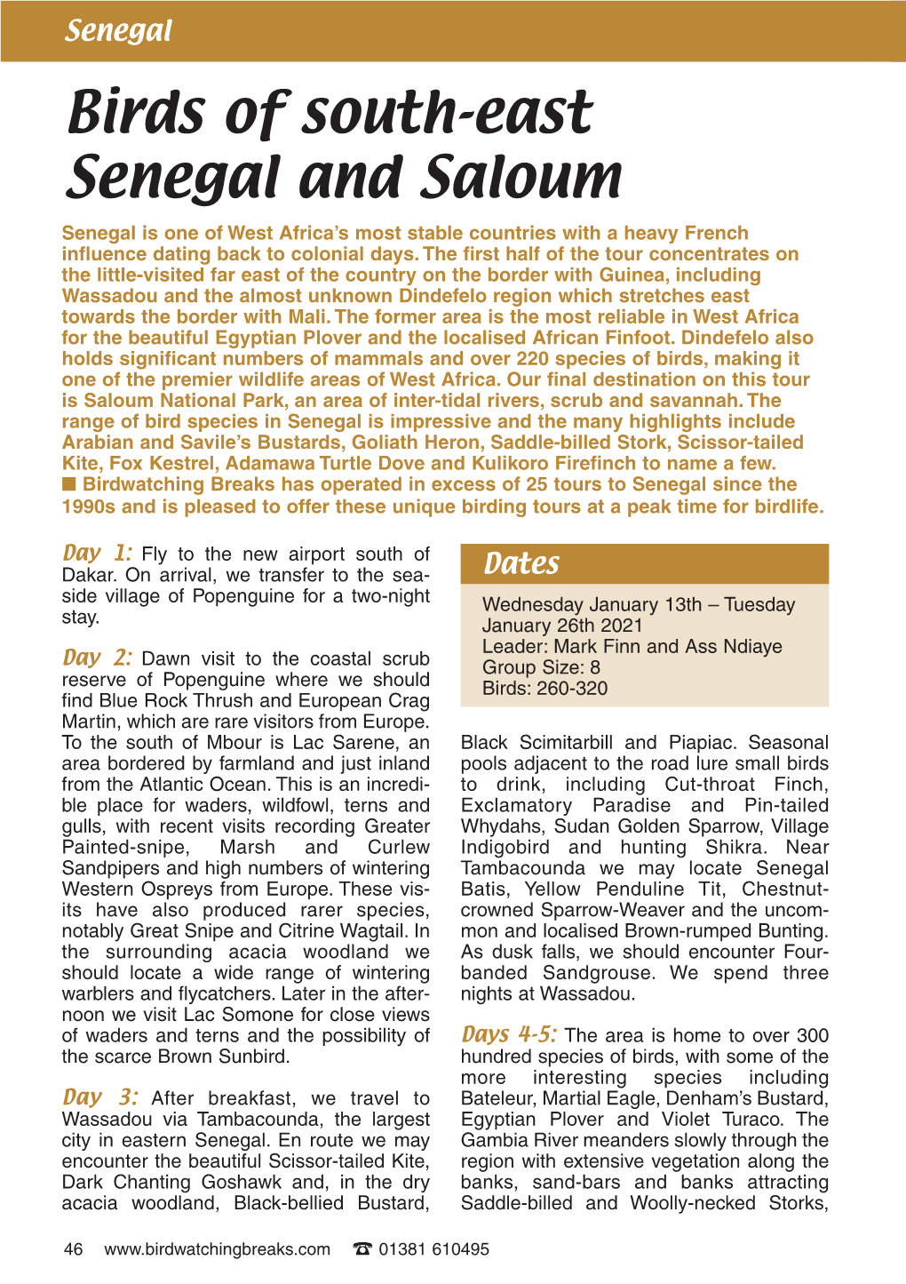 Birds of South-East Senegal and Saloum Senegal Is One of West Africa’S Most Stable Countries with a Heavy French Influence Dating Back to Colonial Days