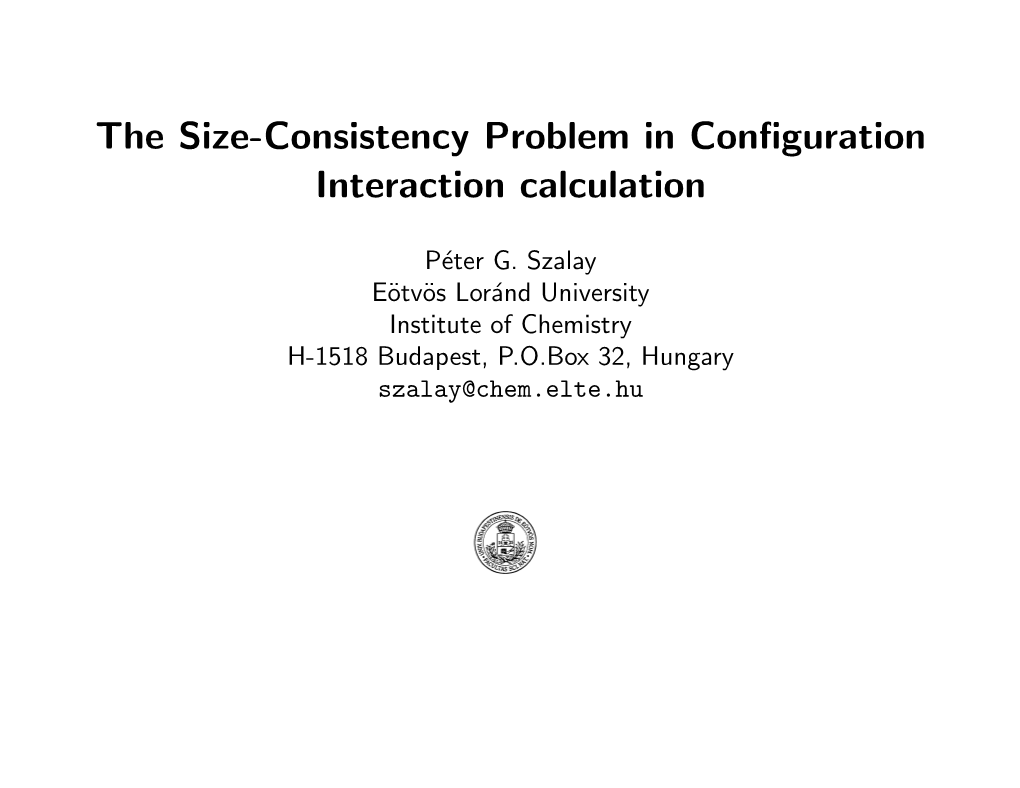 The Size-Consistency Problem in Configuration Interaction Calculation