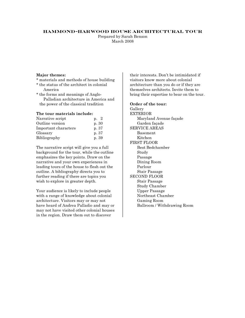 HAMMOND-HARWOOD HOUSE ARCHITECTURAL TOUR Prepared by Sarah Benson March 2008