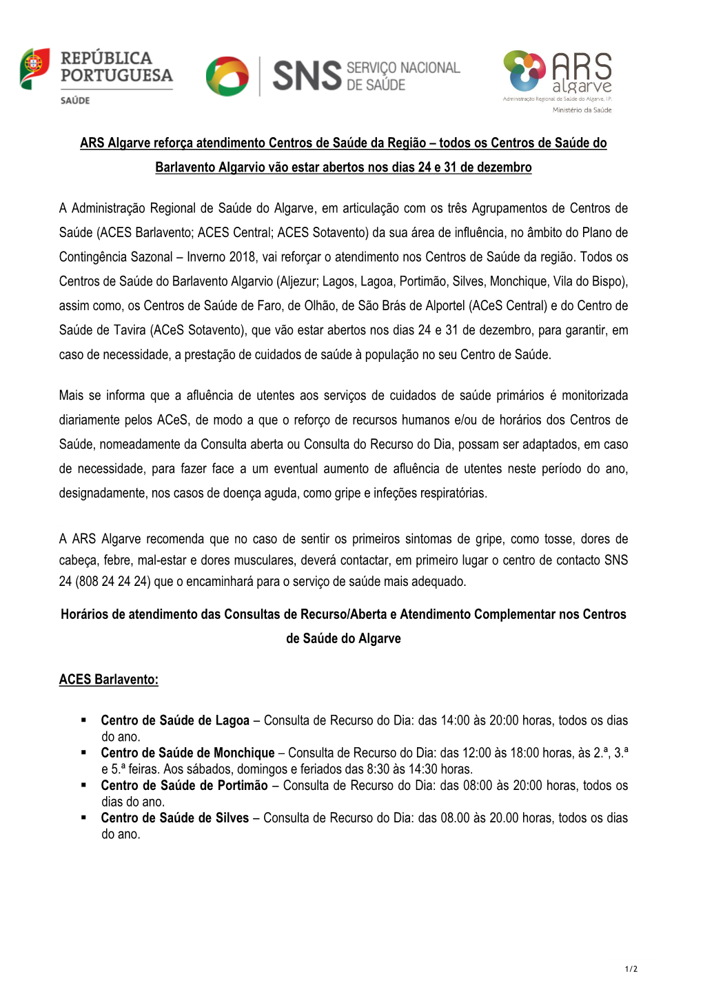 ARS Algarve Reforça Atendimento Centros De Saúde Da Região – Todos Os Centros De Saúde Do Barlavento Algarvio Vão Estar Abertos Nos Dias 24 E 31 De Dezembro