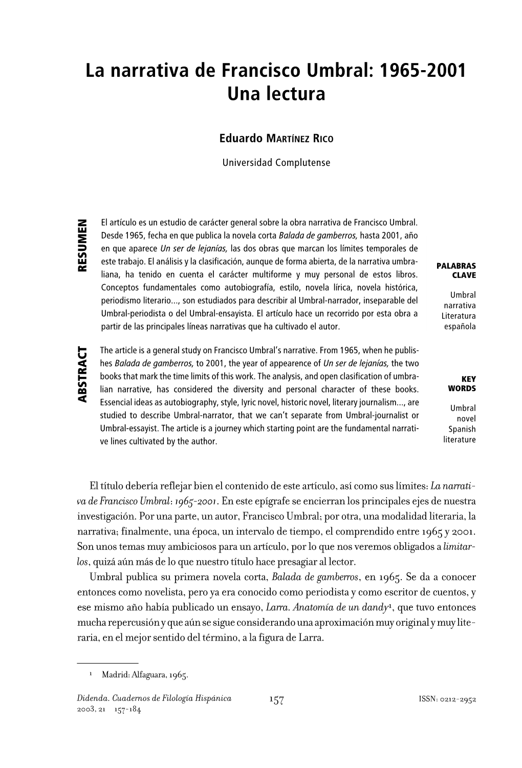 La Narrativa De Francisco Umbral: 1965-2001 Una Lectura