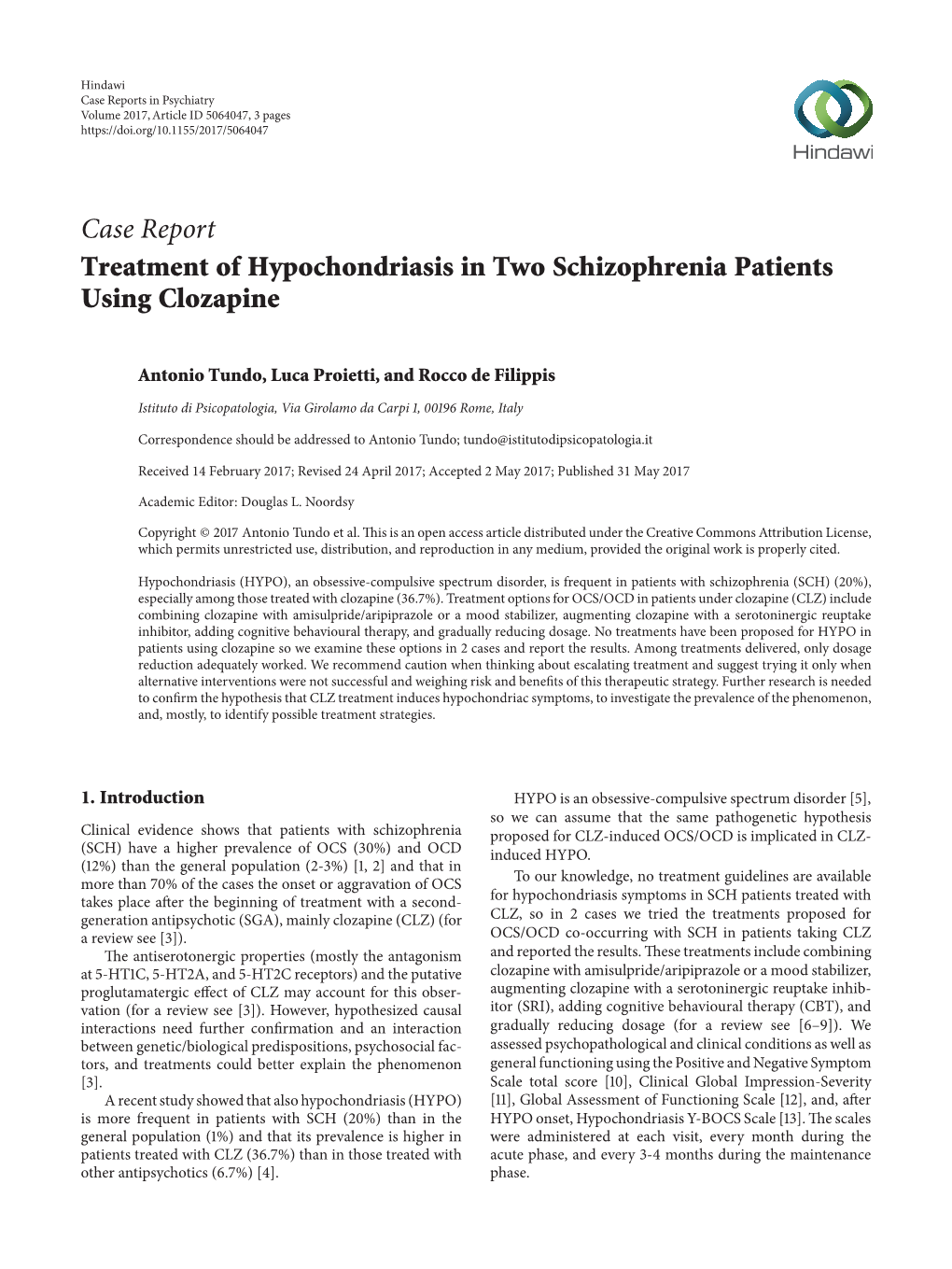 Case Report Treatment of Hypochondriasis in Two Schizophrenia Patients Using Clozapine