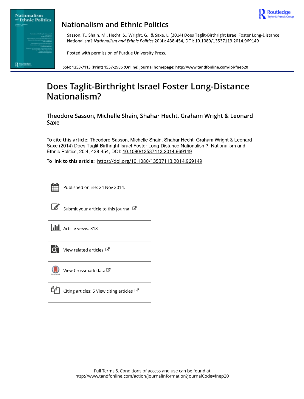 Does Taglit-Birthright Israel Foster Long-Distance Nationalism? Nationalism and Ethnic Politics 20(4): 438-454, DOI: 10.1080/13537113.2014.969149