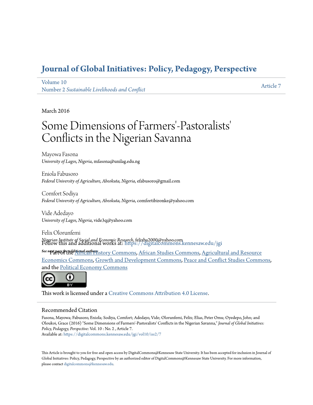 Pastoralists' Conflicts in the Nigerian Savanna Mayowa Fasona University of Lagos, Nigeria, Mfasona@Unilag.Edu.Ng