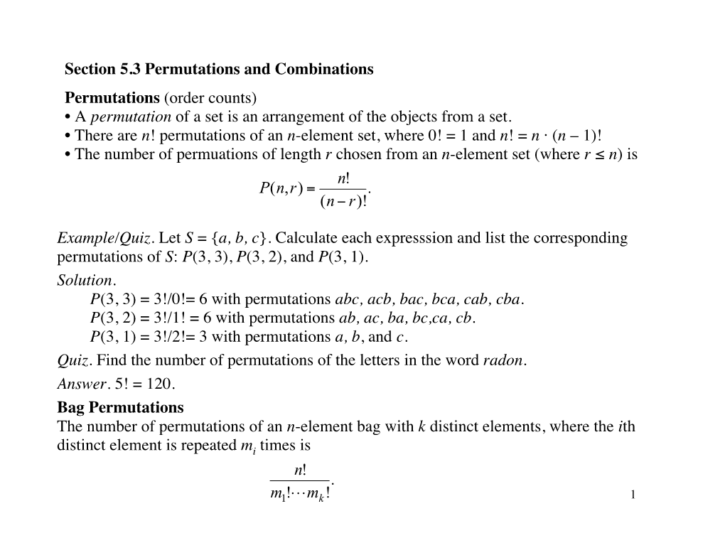 Section 5.3 Permutations and Combinations Permutations (Order Counts) • a Permutation of a Set Is an Arrangement of the Objects from a Set