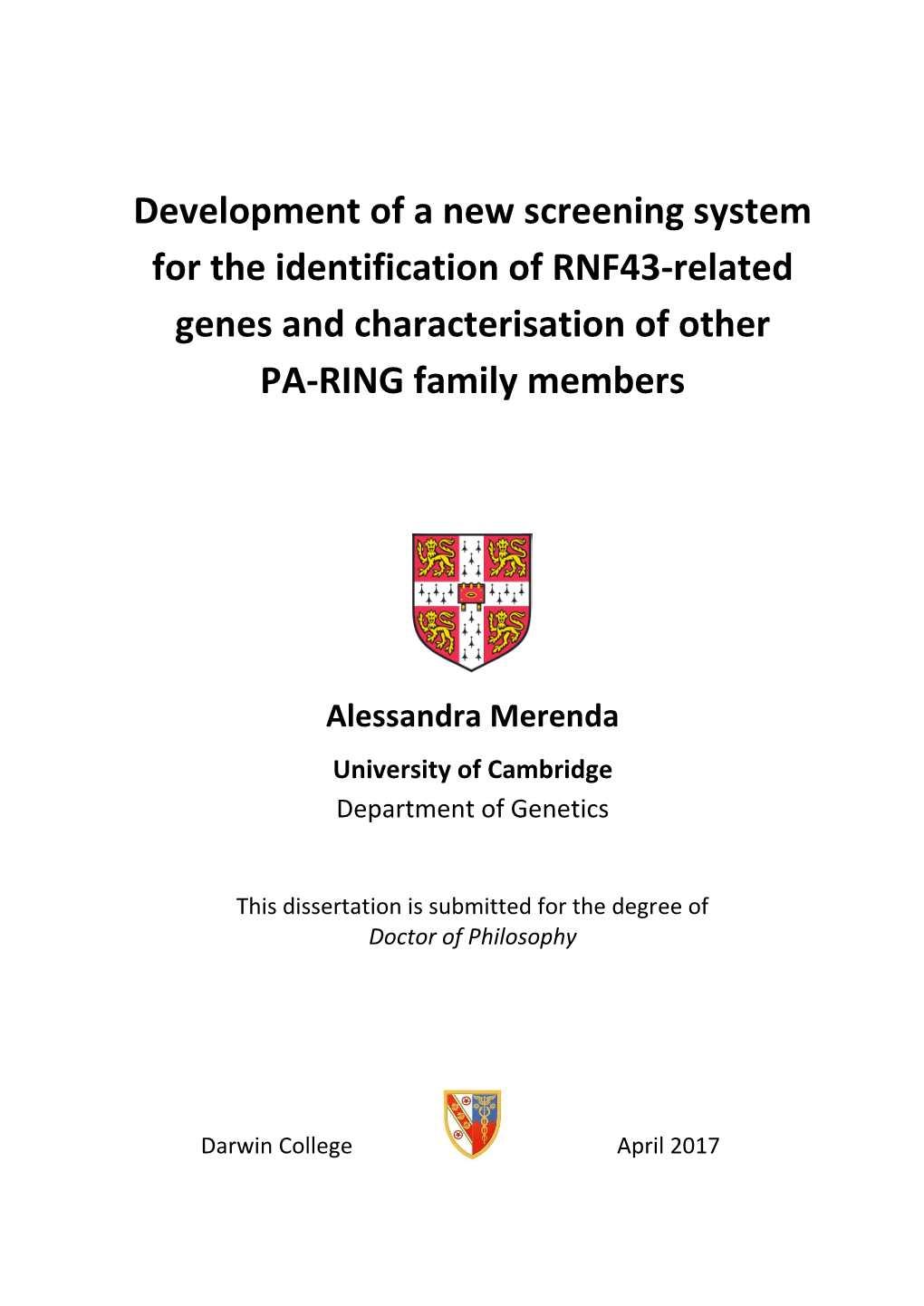 Development of a New Screening System for the Identification of RNF43-Related Genes and Characterisation of Other PA-RING Family Members