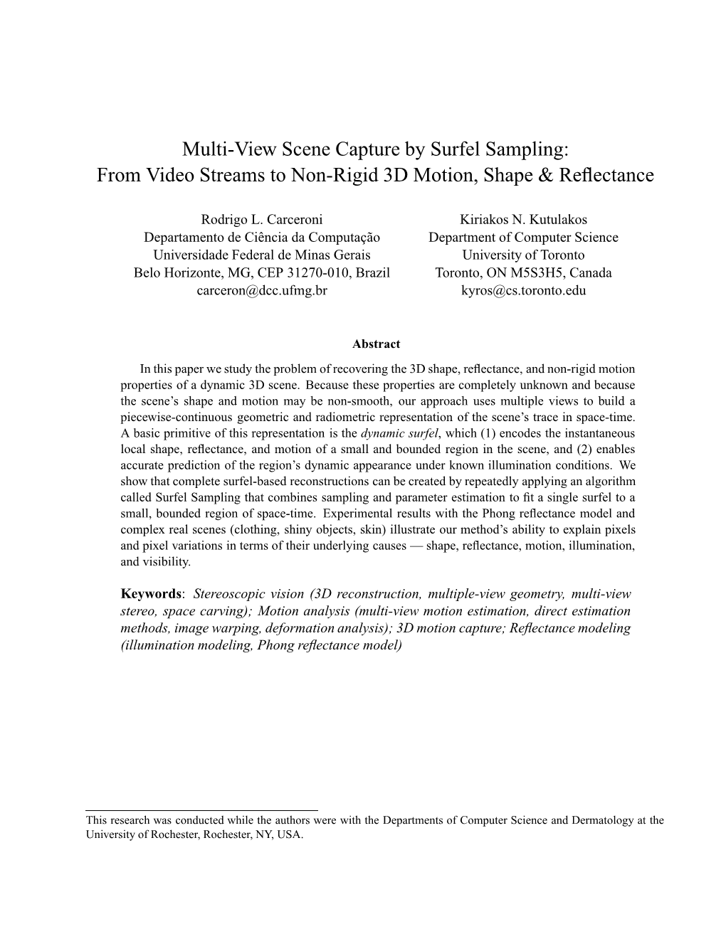 Multi-View Scene Capture by Surfel Sampling: from Video Streams to Non-Rigid 3D Motion, Shape & Reﬂectance