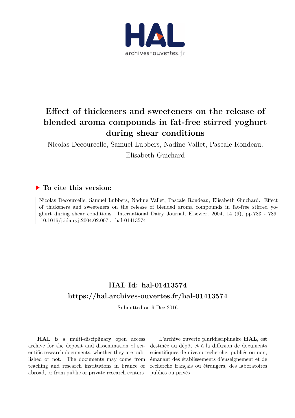 Effect of Thickeners and Sweeteners on the Release of Blended Aroma