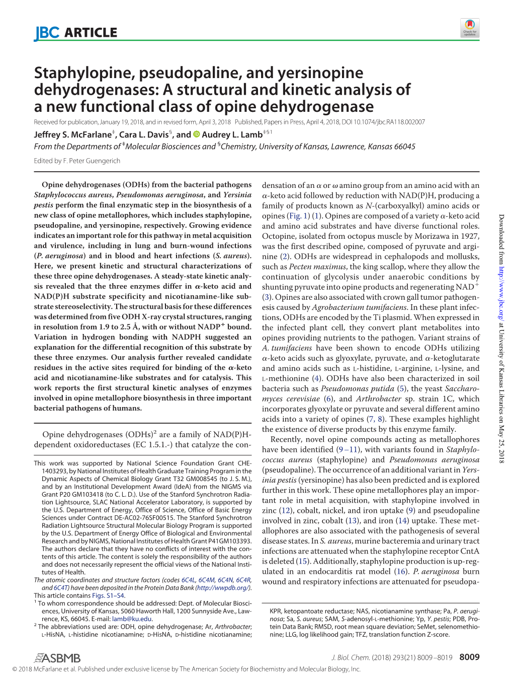 A Structural and Kinetic Analysis of a New Functional Class of Opine