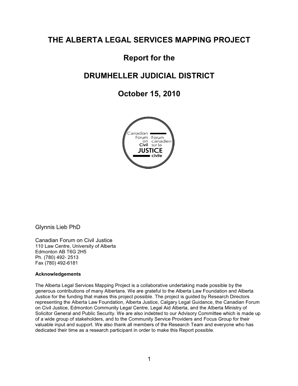 Report for the DRUMHELLER JUDICIAL DISTRICT