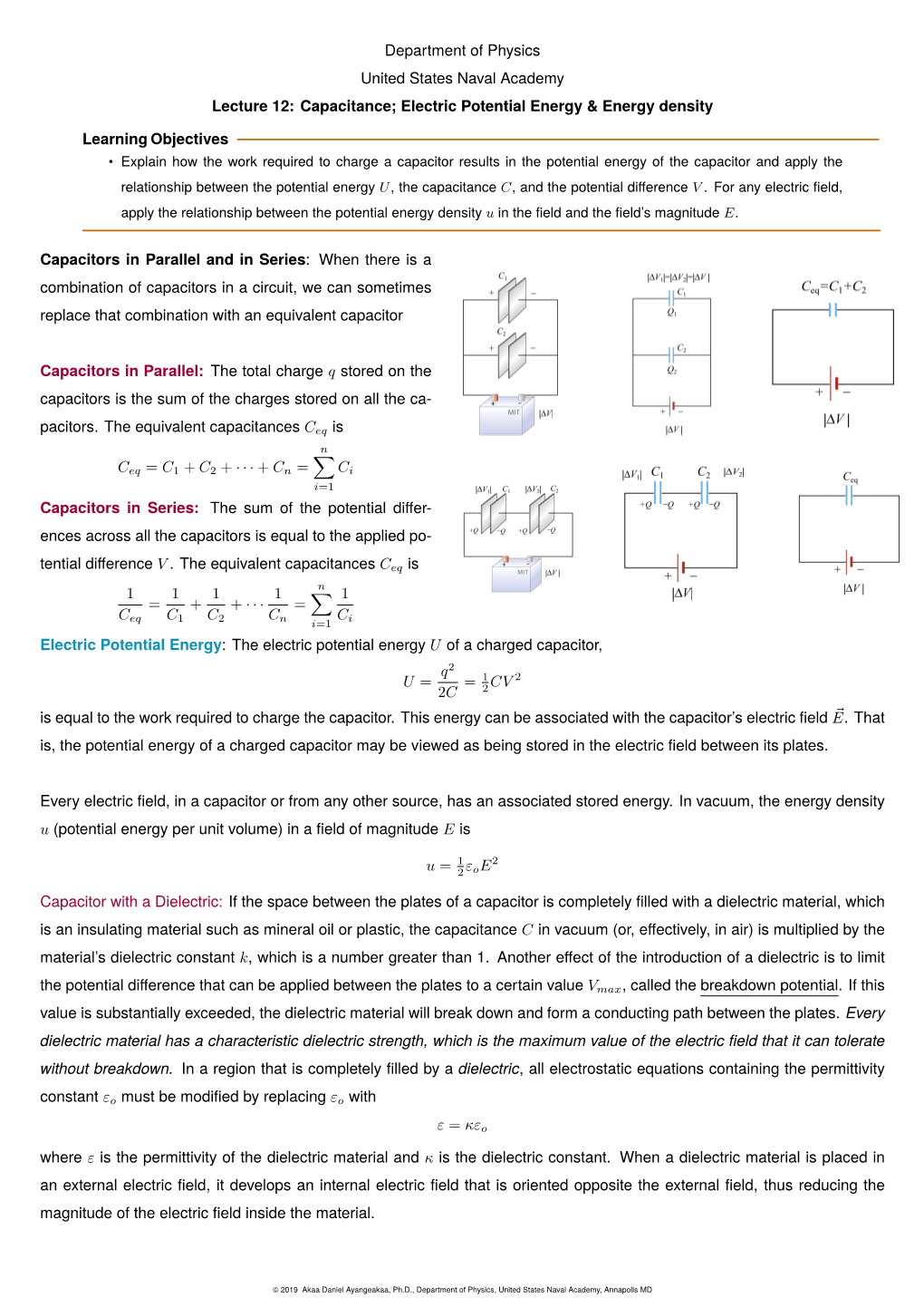 Department of Physics United States Naval Academy Lecture 12: Capacitance; Electric Potential Energy & Energy Density Learni