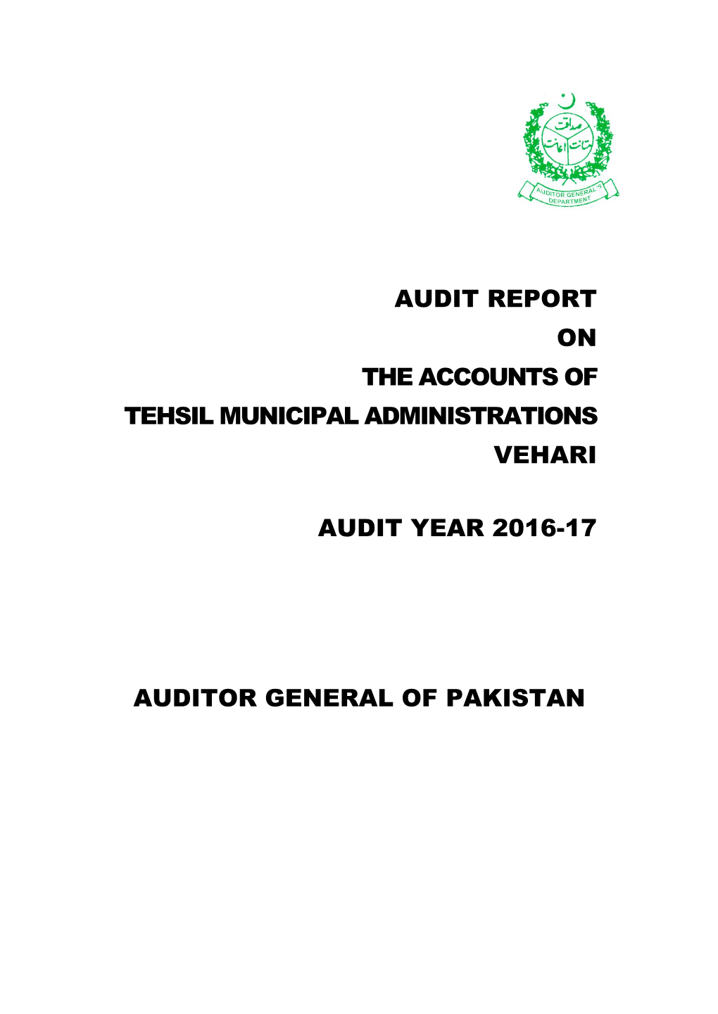 Audit Report on the Accounts of Tehsil Municipal Administrations Vehari