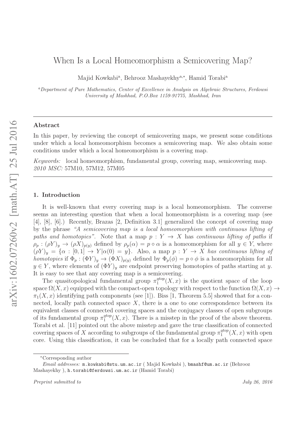 When Is a Local Homeomorphism a Semicovering Map? in This Section, We Obtained Some Conditions Under Which a Local Homeomorphism Is a Semicovering Map