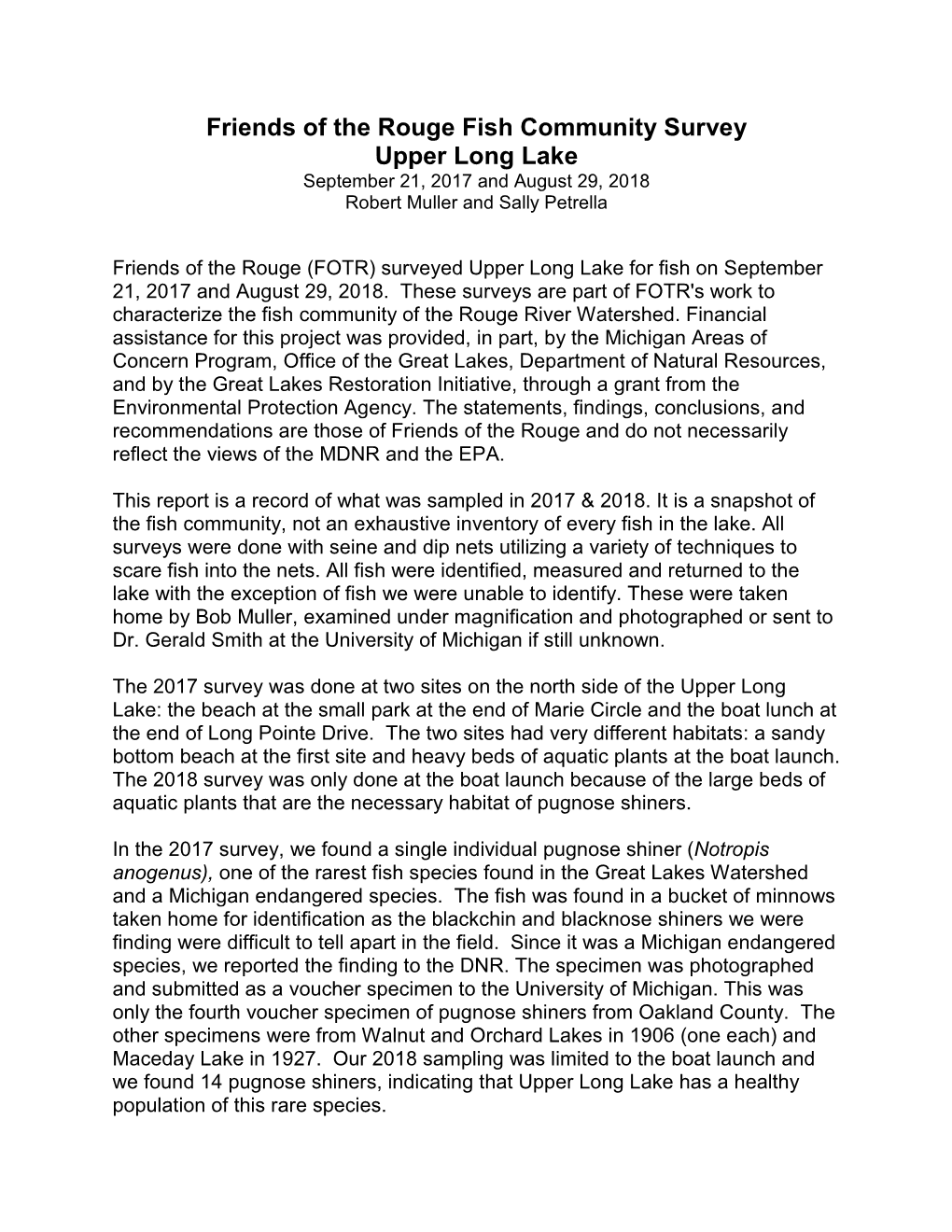 Friends of the Rouge Fish Community Survey Upper Long Lake September 21, 2017 and August 29, 2018 Robert Muller and Sally Petrella