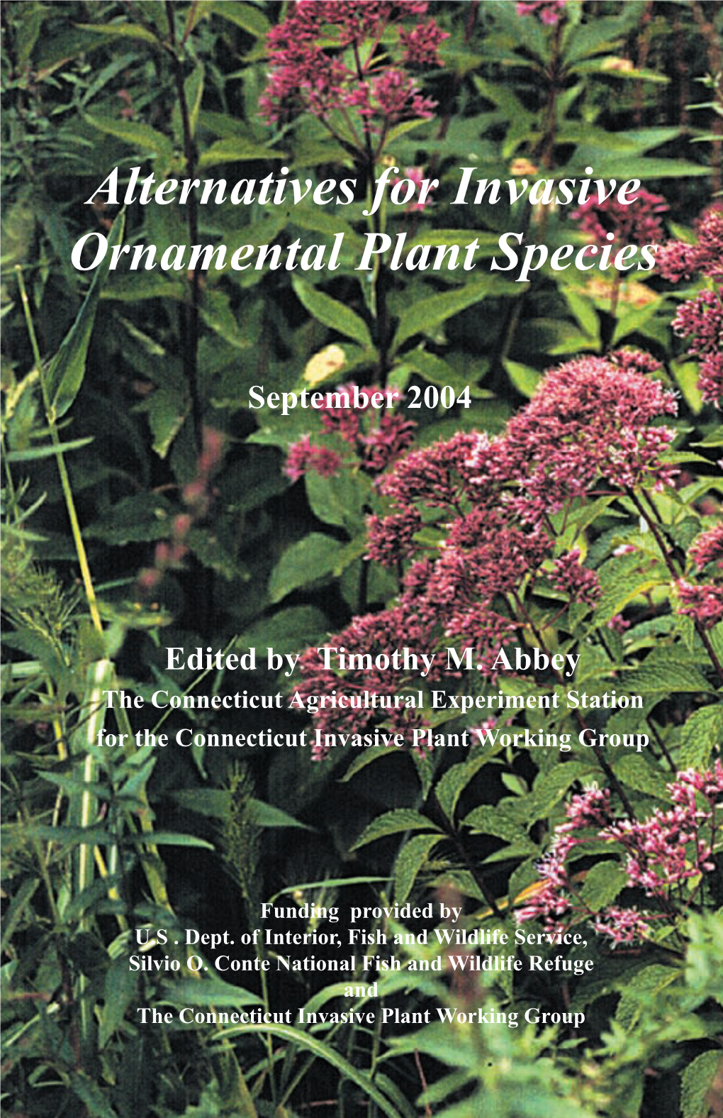 Alternatives for Invasive Ornamental Plant Species