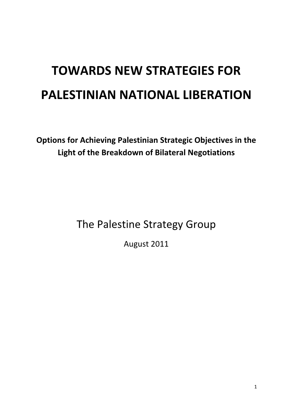 Towards New Strategies for Palestinian National Liberation