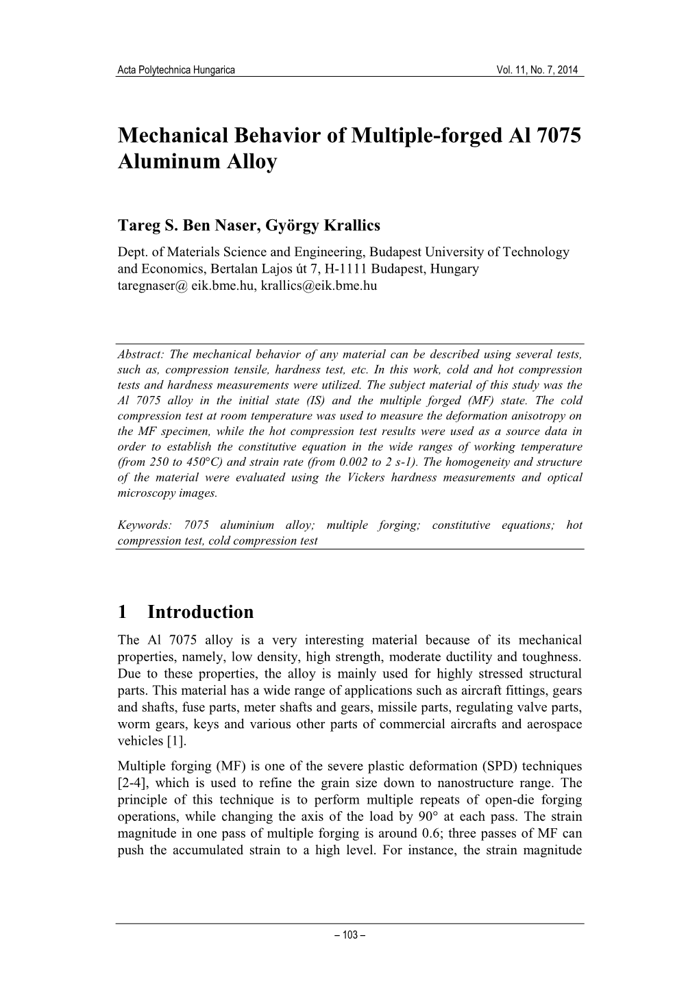 Mechanical Behavior of Multiple Forged Al 7075 Aluminium Alloy