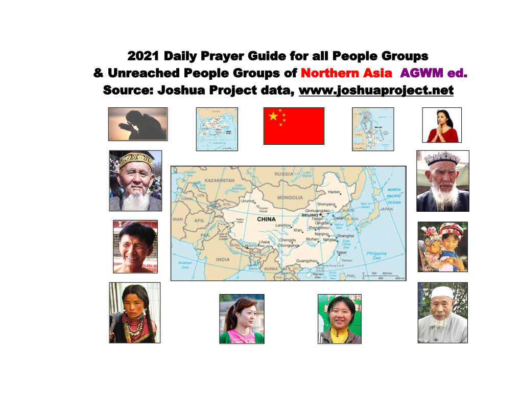 2021 Daily Prayer Guide for All People Groups & Unreached People Groups of Northern Asia AGWM Ed. Source: Joshua Project Da