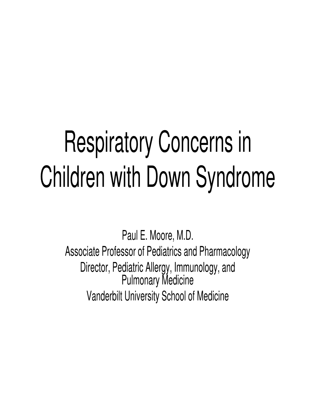 Respiratory Concerns in Children with Down Syndrome
