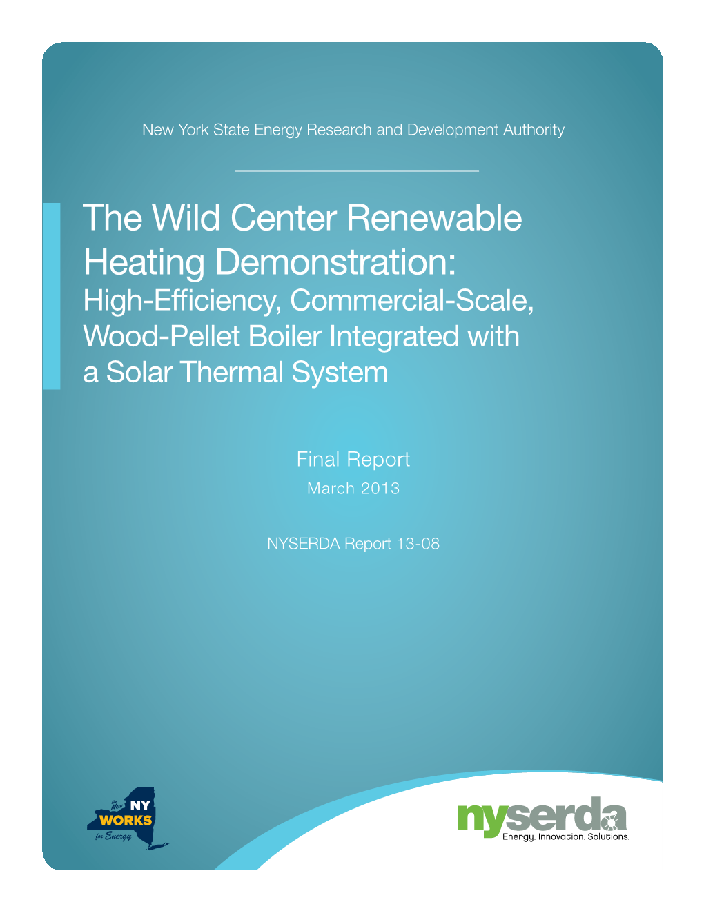 13-08 the Wild Center Renewable Heating Demonstration