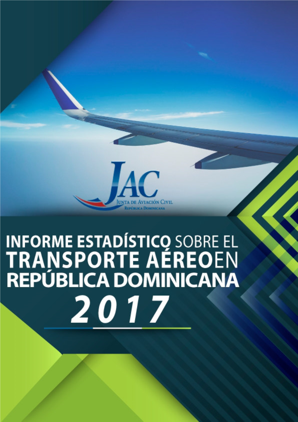 Informe Estadístico Sobre El Transporte Aéreo En República Dominicana 2017