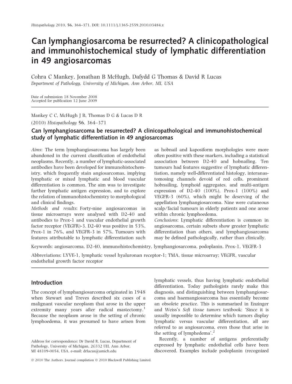 A Clinicopathological and Immunohistochemical Study of Lymphatic Differentiation in 49 Angiosarcomas