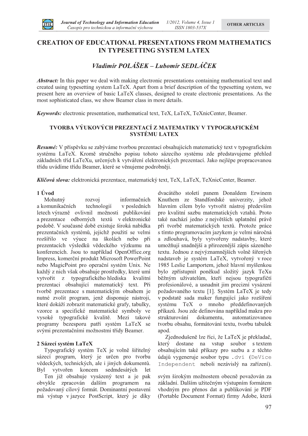 Creation of Educational Presentations from Mathematics in Typesetting System Latex