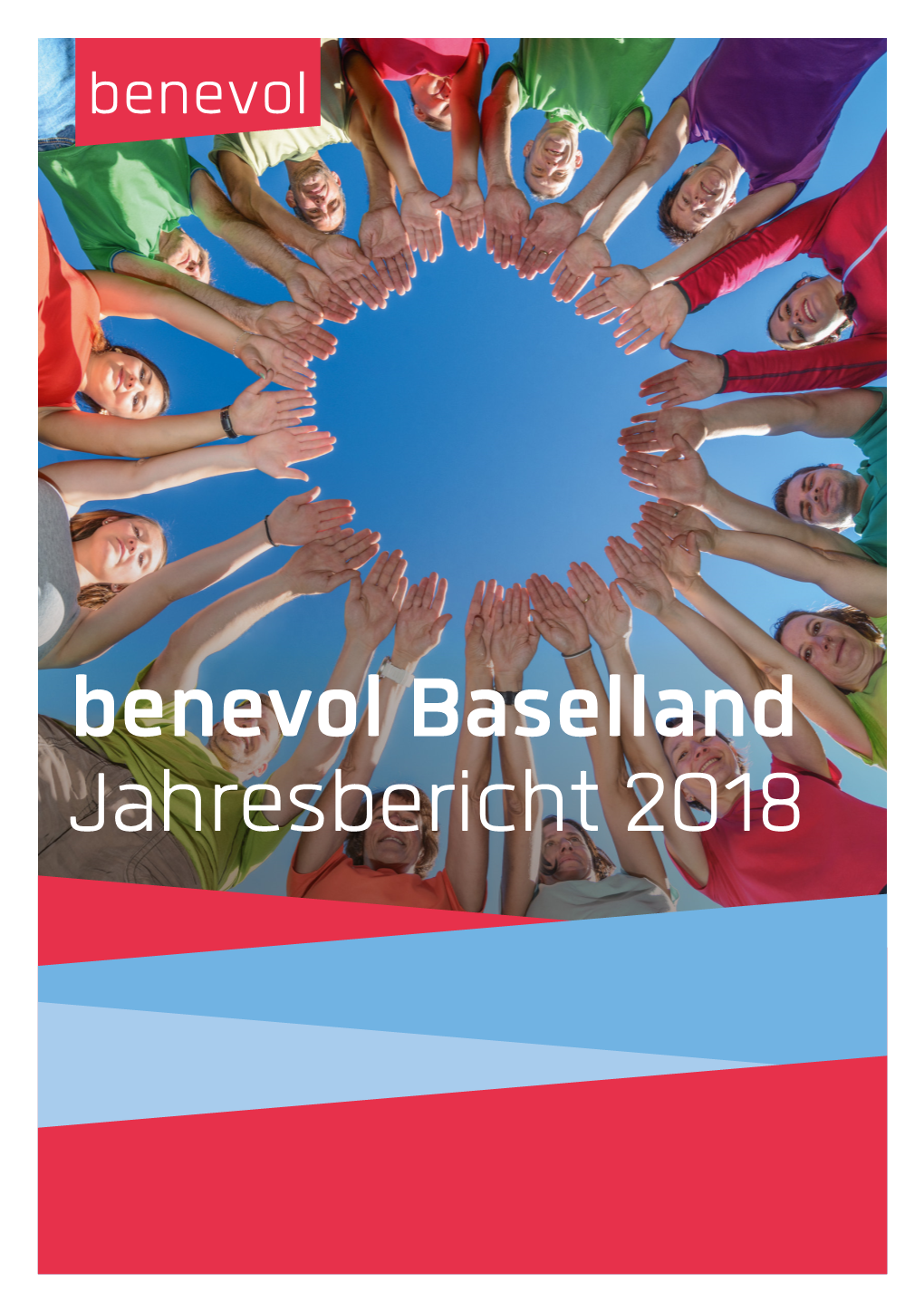 Benevol Baselland Jahresbericht 2018 Benevol Baselland Jahresbericht 2018