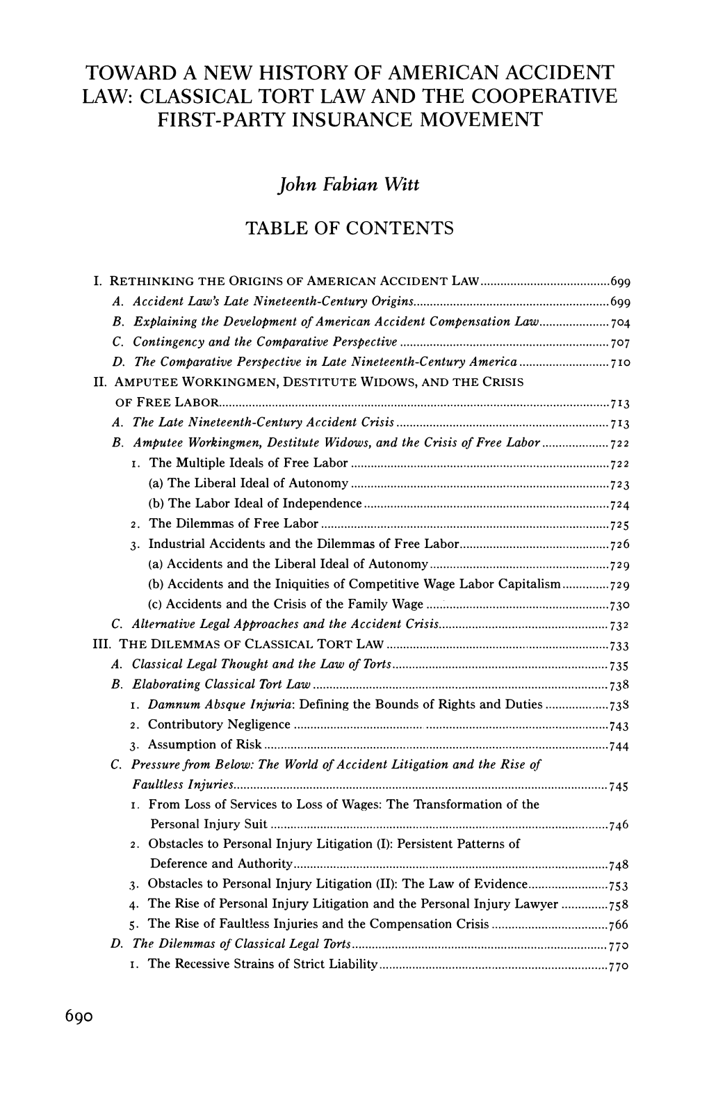 Toward a New History of American Accident Law: Classical Tort Law and the Cooperative First-Partyinsurance Movement