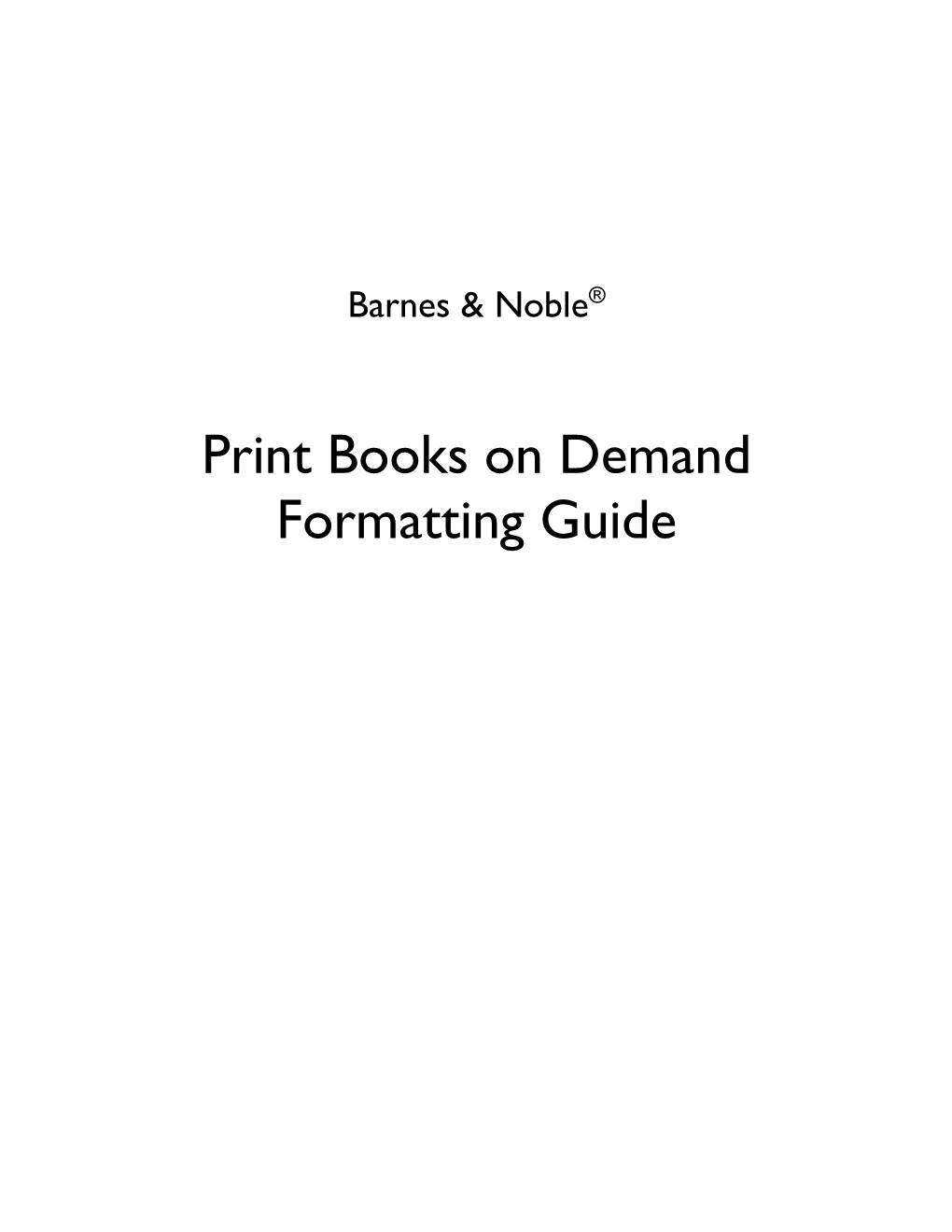 Print Books on Demand Formatting Guide