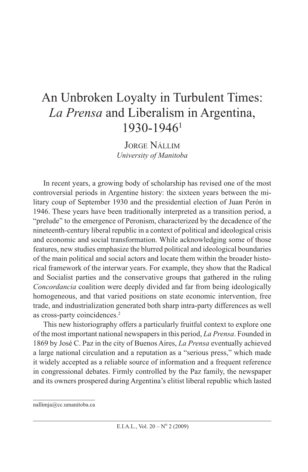 La Prensa and Liberalism in Argentina, 1930-19461 Jorge Nállim University of Manitoba