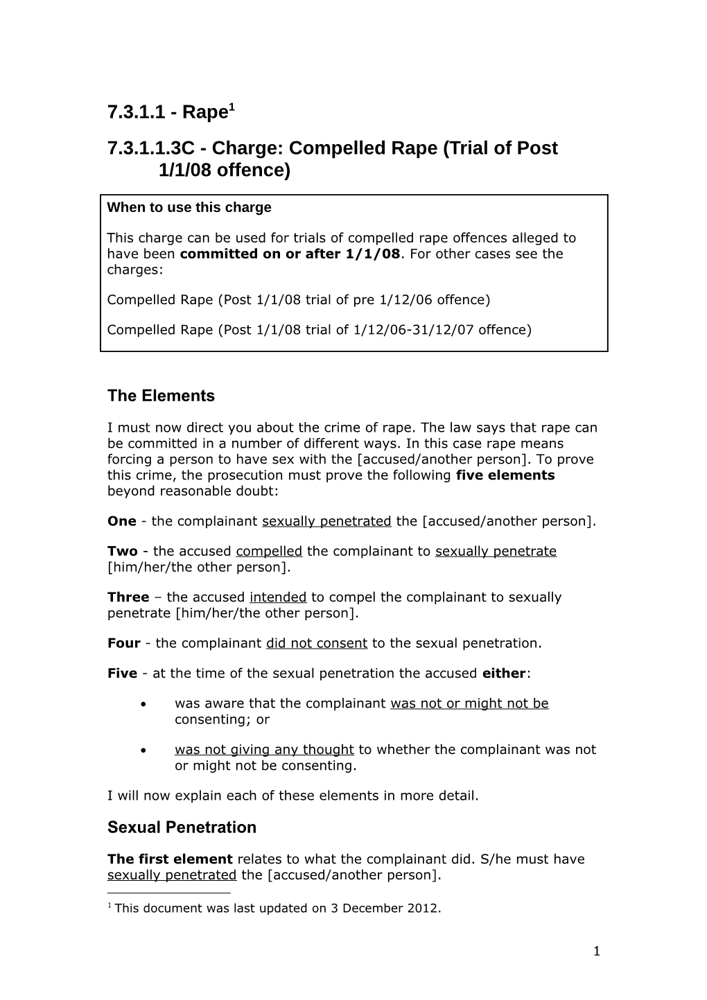 7.3.1.1.3C - Charge: Compelled Rape (Trial of Post 1/1/08 Offence)