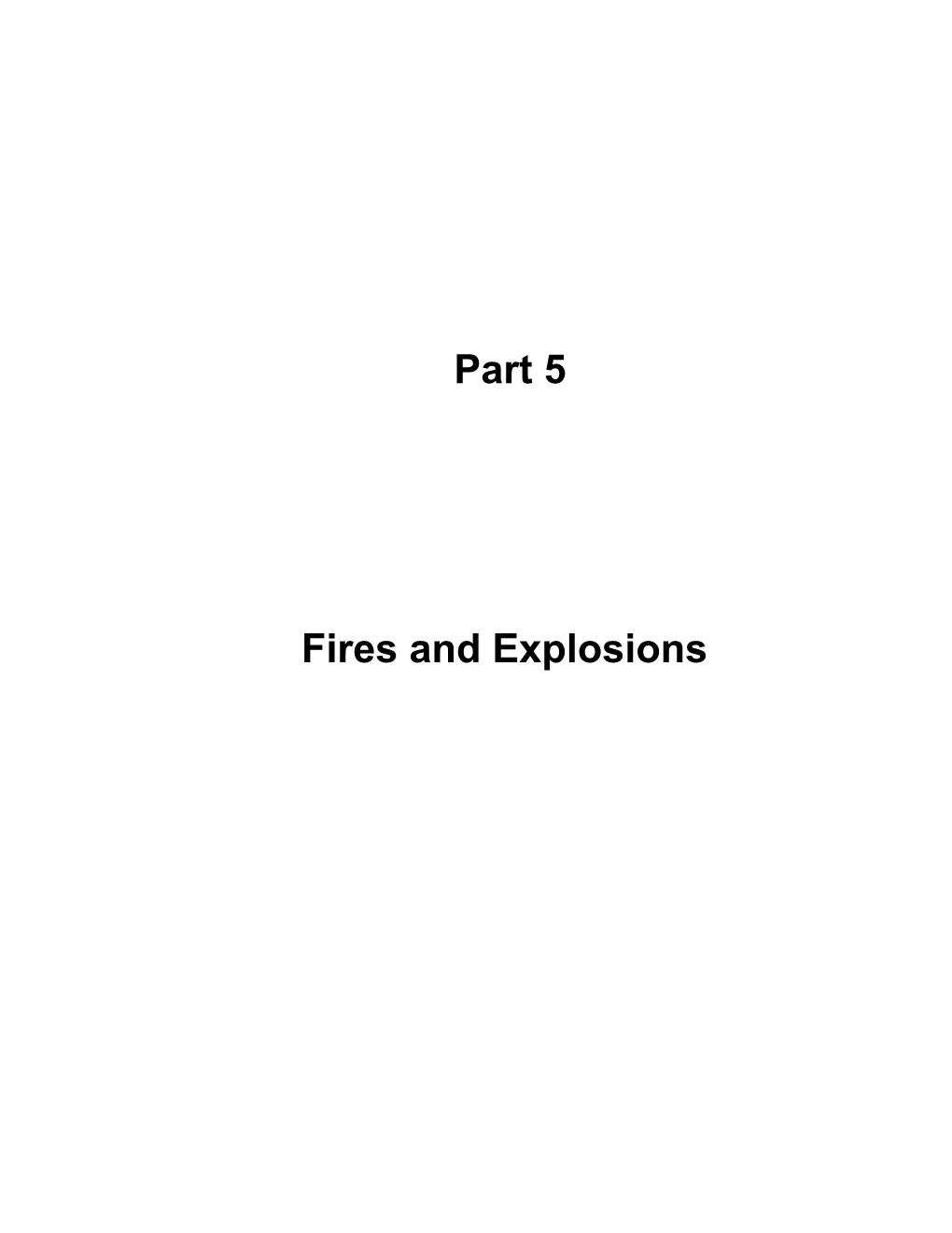 Part 5 Fires and Explosions