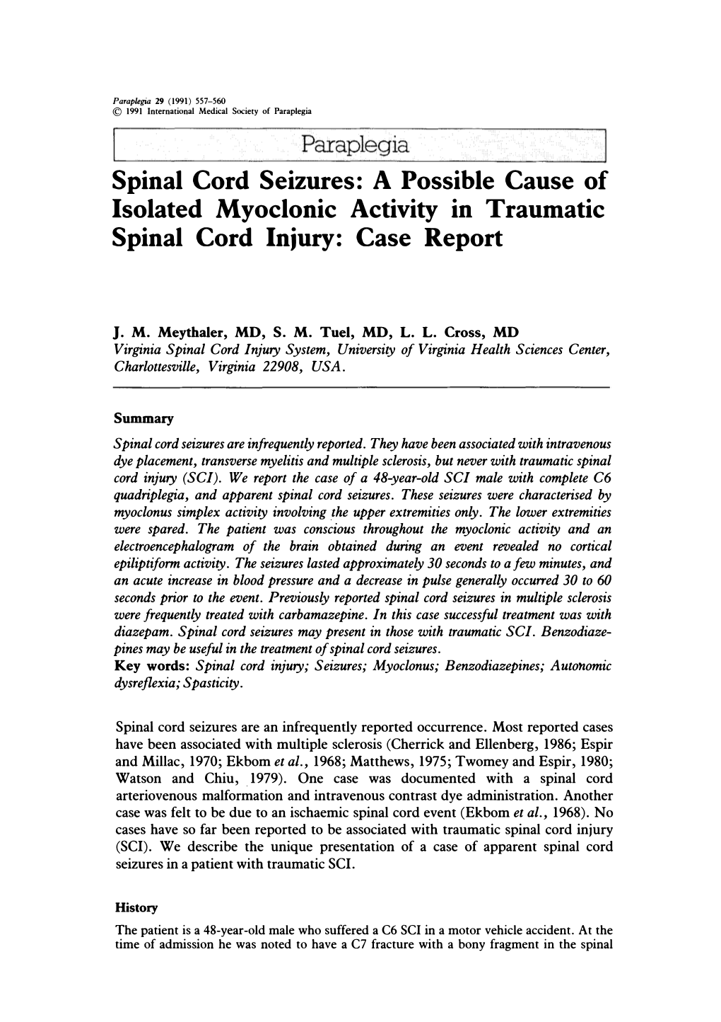 Spinal Cord Seizures: a Possible Cause of Isolated Myoclonic Activity in Traumatic Spinal Cord Injury: Case Report