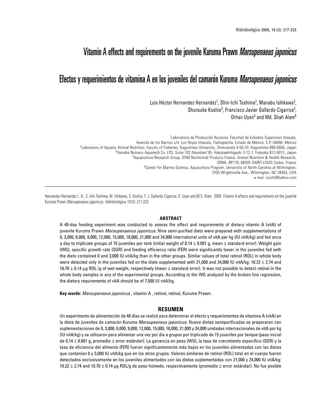 Vitamin a Effects and Requirements on the Juvenile Kuruma Prawn Marsupenaeus Japonicus Efectos Y Requerimientos De Vitamina a En