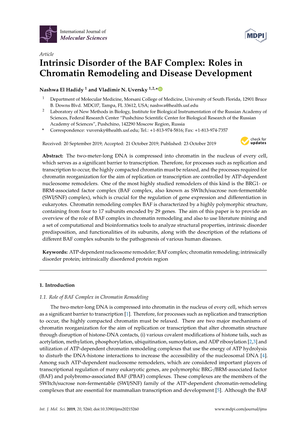 Intrinsic Disorder of the BAF Complex: Roles in Chromatin Remodeling and Disease Development