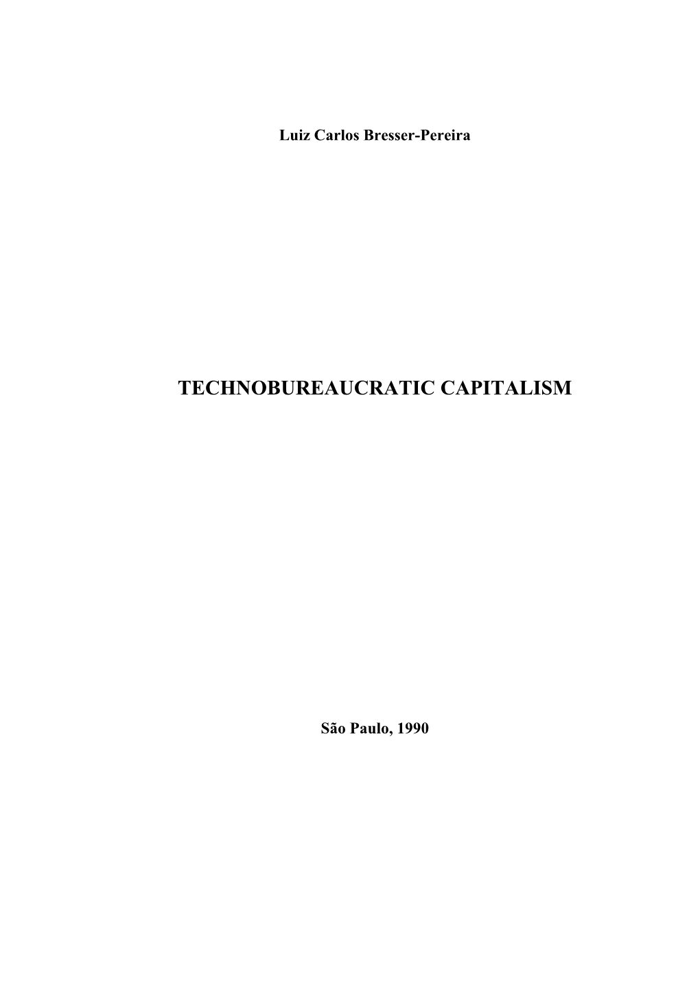 Technobureaucratic Capitalism