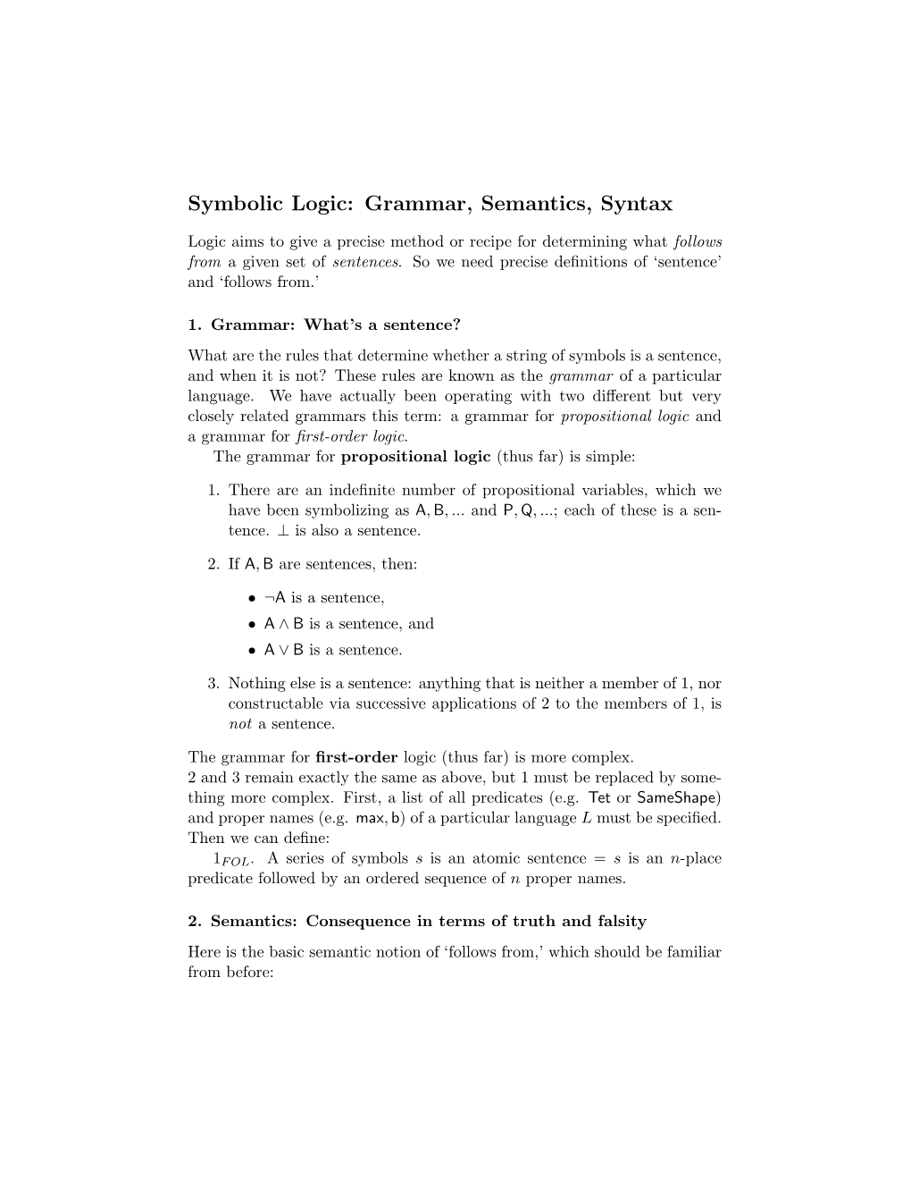 Symbolic Logic: Grammar, Semantics, Syntax