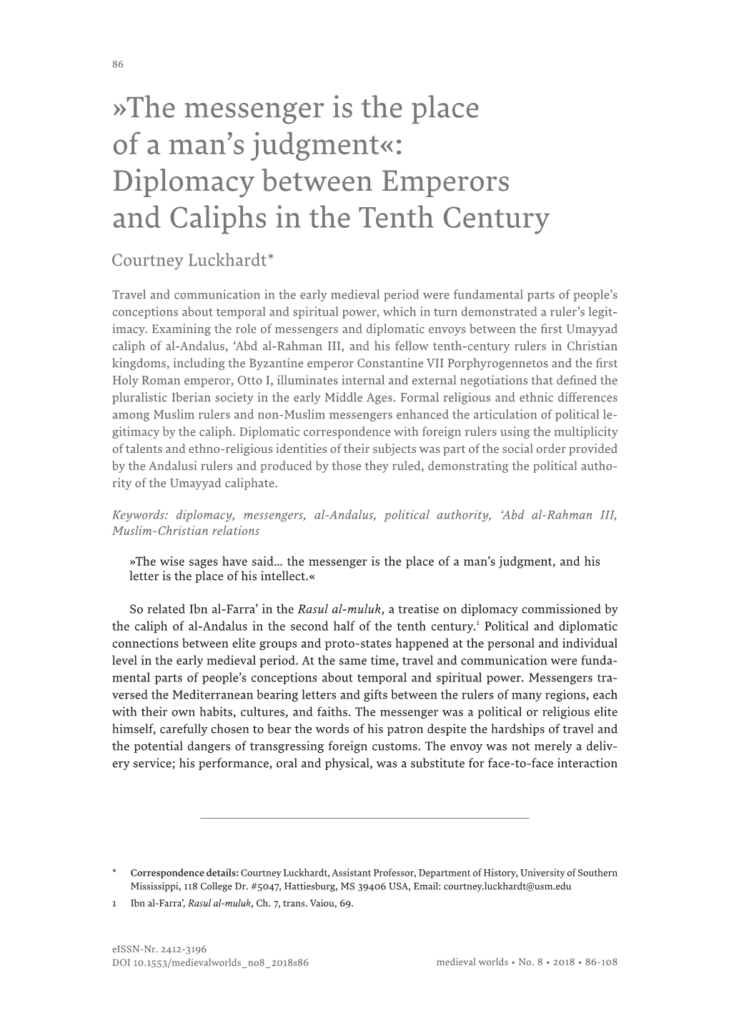 Diplomacy Between Emperors and Caliphs in the Tenth Century